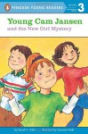 Young Cam Jansen and the New Girl Mystery - David A. Adler, Susanna Natti