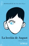 La lección de August: Wonder - R.J. Palacio