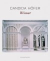 Candida Hofer: Weimar - Candida Höfer, Wulf Kirsten