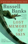 Lost Memory of Skin - Russell Banks