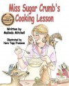 Miss Sugar Crumb's Cooking Lesson - Malinda Mitchell