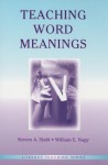 Teaching Word Meanings (Literacy Teaching) (Literacy Teaching) - Steven A. Stahl