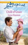 Child of Grace - Irene Hannon