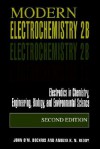 Modern Electrochemistry 2b: Electrodics in Chemistry, Engineering, Biology and Environmental Science - John O'M. Bockris, Amulya K.N. Reddy