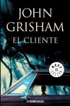 El cliente - John Grisham