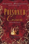 The Poisoned Crown (Sangreal Trilogy) - Amanda Hemingway