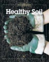 Healthy Soil - Fine Gardening Magazine