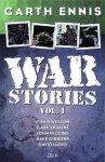 Garth Ennis' War Stories, Vol. 1 (v. 1) - Garth Ennis, Dave Gibbons, Chris Weston