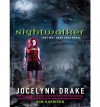 Nightwalker - Jocelynn Drake