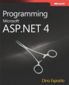 Programming Microsoft ASP.NET 4 - Dino Esposito