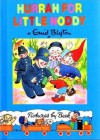 Hurrah For Little Noddy - Enid Blyton