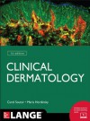 Clinical Dermatology (Lange Medical Books) - Carol Soutor, Maria Hordinsky