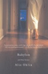 Babylon and Other Stories - Alix Ohlin