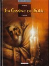 La Graine De Folie. Igguk - Emmanuel Civiello