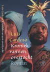 Kroniek van een overtocht - Luís Cardoso, Piet Janssen