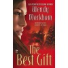 The Best Gift - Wendy Markham