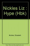 Hype - Elizabeth Nickles