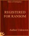 Registered for Ransom - Unknown, Nathan DiYorio