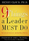 9 Things a Leader Must Do - Henry Cloud