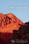 Fire on the Mountain: 6 Faith Lessons [With DVD] - Raynard Vander Laan