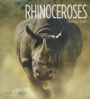 Rhinoceroses - Melissa Gish