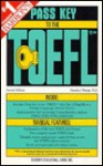 Pass Key to the Toefl: The Test of English As a Foreign Language - Pamela Sharpe