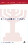 The Serekh Texts - Sarianna Metso