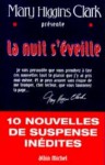 La nuit s'éveille - Pierre Girard, Dorothee Zumstein, Mary Higgins Clark, Mystery Writers of America