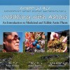 Walking with Aalasi: An Introduction to Edible and Medicinal Arctic Plants - Aalasi Joamie, Rebecca Hainnu, Anna Ziegler