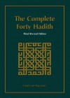 The Complete Forty Hadith - Imam an-Nawawi, Abdassamad Clarke