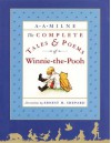 The Complete Tales and Poems of Winnie-the-Pooh - Ernest H. Shepard, A.A. Milne