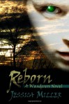 Reborn - Jessica Miller