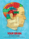 TIME Your Brain: A User's Guide - Jeffrey Kluger, Time-Life Books