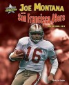 Joe Montana and the San Francisco 49ers: Super Bowl XXIV - Michael Sandler