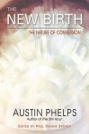 The New Birth - Austin Phelps