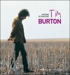 Tim Burton - Antoine de Baecque