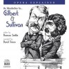 Gilbert and Sullivan: An Introduction to the Operettas - Thomson Smillie, David Timson