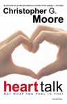 Heart Talk : Say What You Feel in Thai - Christopher G. Moore