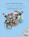 General, Organic, and Biological Chemistry: Structures of Life, Platinum Edition [With CDROM] - Karen C. Timberlake