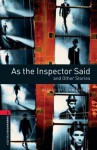 As the Inspector Said, and Other Stories - John Escott