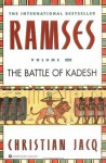 Ramses: The Battle of Kadesh - Volume III: 3 - Christian Jacq