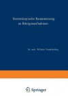 Stereoskopische Raummessung an Rontgenaufnahmen - Wilhelm Trendelenburg