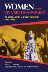 Women in the Civil Rights Movement: Trailblazers and Torchbearers, 1941�1965 - Vicki L. Crawford, Barbara Woods