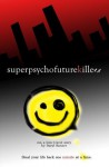 super psycho future killers - Daryl Banner