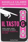 Il tasto G - Rossella Calabrò, E. Stoinich