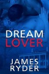 Dream Lover - James Ryder