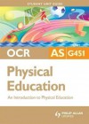 OCR AS Physical Education (Student Unit Guides) - Carl Atherton, Sue Young, Symond Burrows