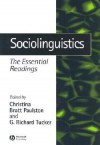 Sociolinguistics: The Essential Readings - Christina Bratt Paulston