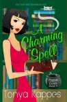 A Charming Spell (A Magical Cures Mystery) (Volume 4) - Tonya Kappes