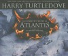 The United States of Atlantis: A Novel of Alternate History - Harry Turtledove, Todd McLaren